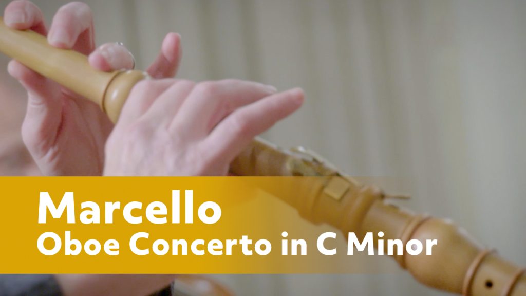 Marcello – Oboe Concerto in D Minor
