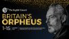 Britain’s Orpheus – Press Release