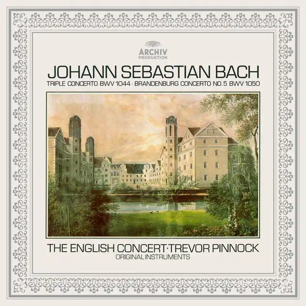 Bach, J.S.: Concerto for Flute, Violin, Harpsichord, and Strings in A Minor BWV 1044; Brandenburg Concerto No in D Minor BWV, 1050