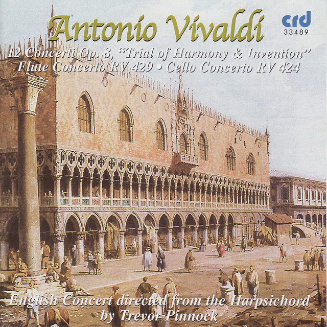 Vivaldi: Il cimento dell’armonia e dell’inventione – 12 concerti Op. 8, etc.