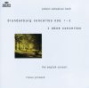 Bach, J S: Brandenburg Concerto No. 1 in F Major BWV1046, etc.