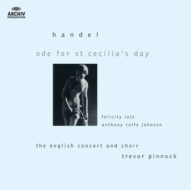 Handel: Ode for St Cecilia’s Day HWV76